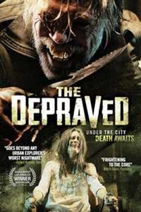 The Depraved - Poster