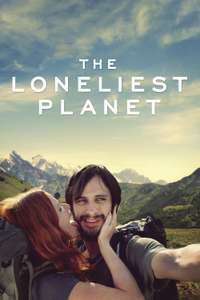 The Loneliest Planet - Poster