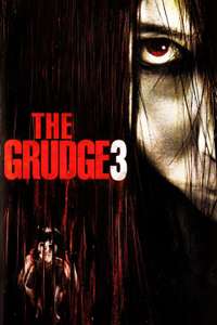 The Grudge 3 - Poster