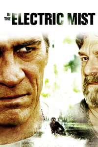 In the Electric Mist - Poster