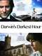 Darwin's Darkest Hour