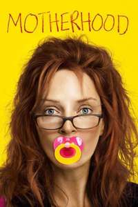 Motherhood - Poster
