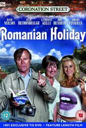 Coronation Street: Romanian Holiday