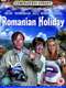 Coronation Street: Romanian Holiday