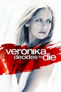 Veronika Decides to Die - Poster