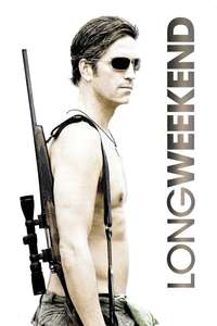 Long Weekend - Poster