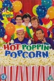 The Wiggles: Hot Poppin' Popcorn