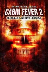 Cabin Fever 2: Spring Fever - Poster