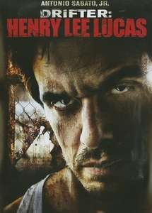 Drifter: Henry Lee Lucas - Poster