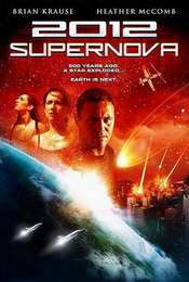 2012: Supernova