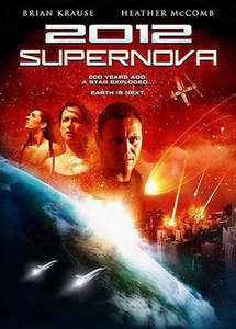 2012: Supernova - Poster