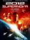 2012: Supernova