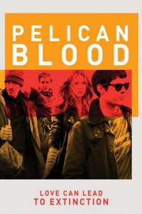 Pelican Blood - Poster
