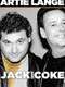Artie Lange: Jack and Coke
