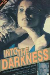 Into the Darkness