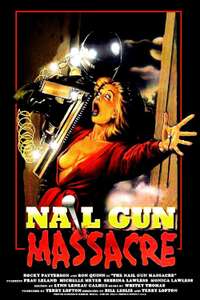 Nail Gun Massacre - Poster