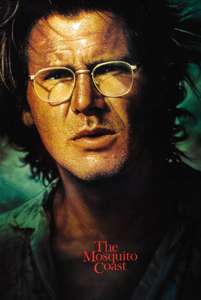 The Mosquito Coast - Poster
