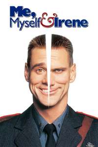 Me  Myself & Irene - Poster