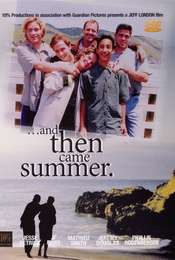 And Then Came Summer