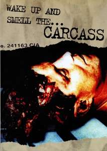 Carcass: Wake Up And Smell The Carcass - Poster