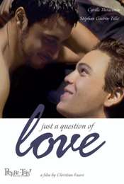 Just a Question of Love