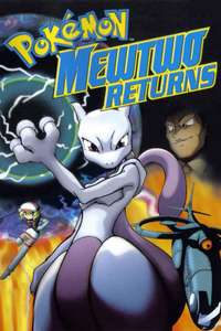 Pokémon: Mewtwo Returns - Poster