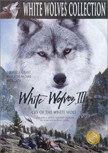 White Wolves III - Cry of the White Wolf - Poster