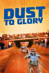 Dust to Glory - Poster