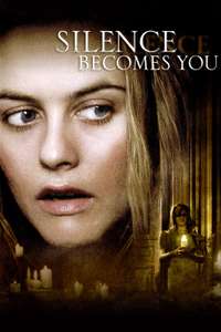 Silence Becomes You - Poster