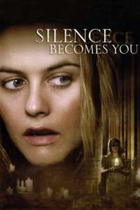 Silence Becomes You - Poster