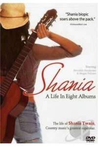 Shania A Life in Eight Albums - Poster