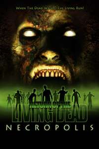 Return of the Living Dead: Necropolis - Poster