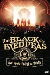 Black Eyed Peas: Live from Sydney to Vegas