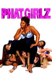 Phat Girlz - Poster