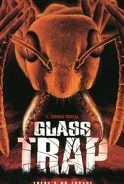 Glass Trap