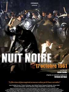 Nuit noire  17 octobre 1961 - Poster