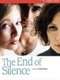 The End of Silence