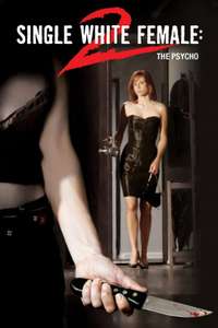 Single White Female 2: The Psycho - Poster