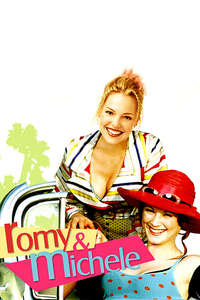 Romy and Michele: In the Beginning - Poster