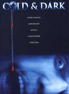 Cold & Dark - Poster
