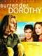 Surrender  Dorothy