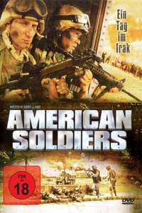 American Soldiers: A Day in Iraq - Poster