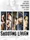 Shooting Livien