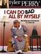 Tyler Perry's I Can Do Bad All By Myself (The Play)