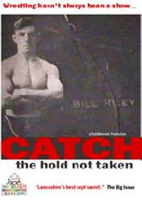 Catch The Hold Not Taken - Poster