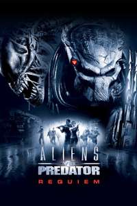 Aliens vs Predator: Requiem - Posters