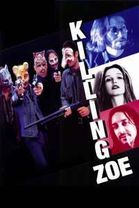 Killing Zoe - Poster