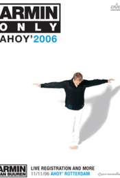 Armin van Buuren: Armin Only - Ahoy' 2006