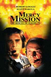 Mercy Mission: The Rescue of Flight 771 - Poster