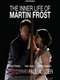 The Inner Life of Martin Frost